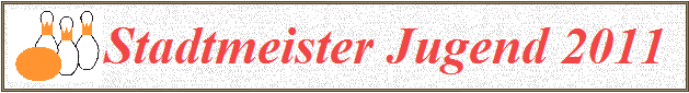 Stadtmeister Jugend 2011