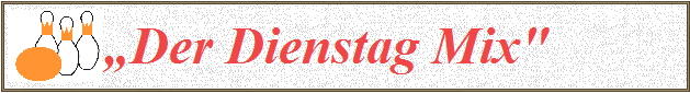 �Der Dienstag Mix"